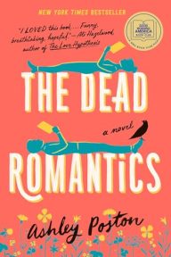 The Dead Romantics: A GMA Book Club Pick