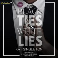 Black Ties and White Lies: A Black Tie Billionaires Standalone