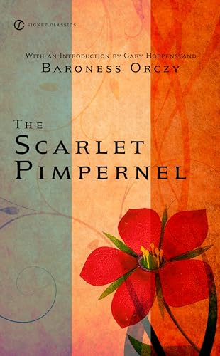 The Scarlet Pimpernel (Signet Classics)