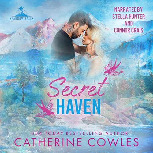 Secret Haven: Sparrow Falls, Book 6