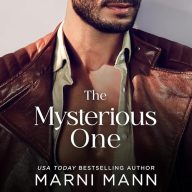 The Mysterious One: The Weston Group Series, Book 3