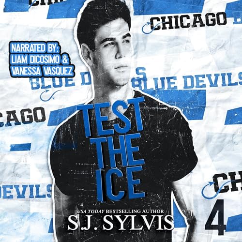 Test the Ice: A Fake Engagement Hockey Romance (Blue Devils Hockey, Book 4)