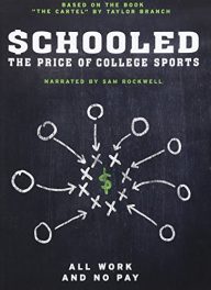 Schooled: The Price of College Sports