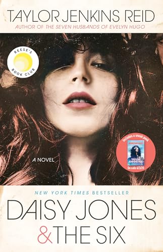 Daisy Jones & The Six: Reese’s Book Club: A Novel