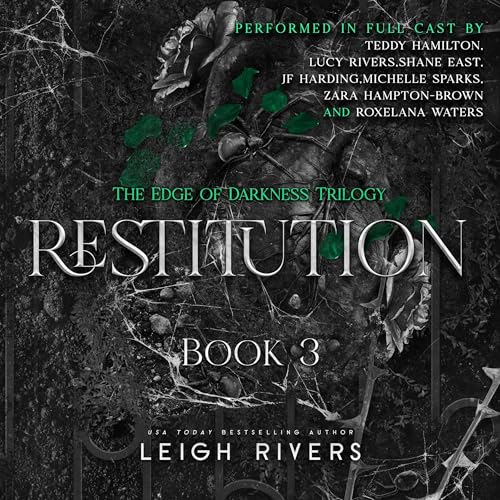 Restitution: The Edge of Darkness Trilogy, Book 3