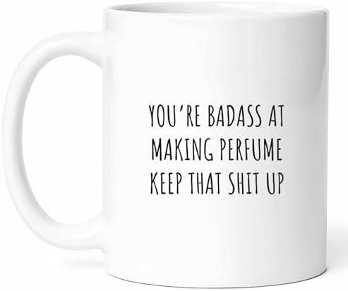 Badass At Making Perfume Mug – Fragrance Creator Coffee Cup – Scent Enthusiast Funny Gift From Friends – Craft Tea Mugs – Designer Cups – 11 Oz Ceramic Gifts For Diy Lovers, Birthday, Him, Her