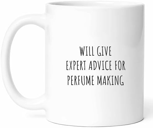 Expert Perfume Making Mug – Fragrance Creator Coffee Cup – Scent Lover Funny Gift From – Aromatherapy Tea Mugs – Crafting Cups – 11 Oz Ceramic Gifts For Enthusiasts, Birthday, Him, Her, Christmas