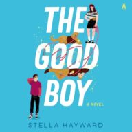 The Good Boy: A Novel