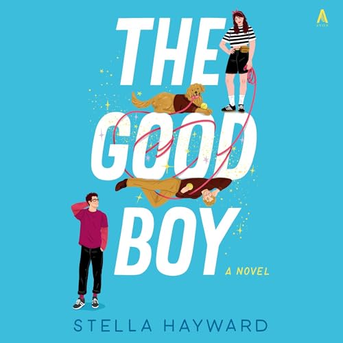 The Good Boy: A Novel