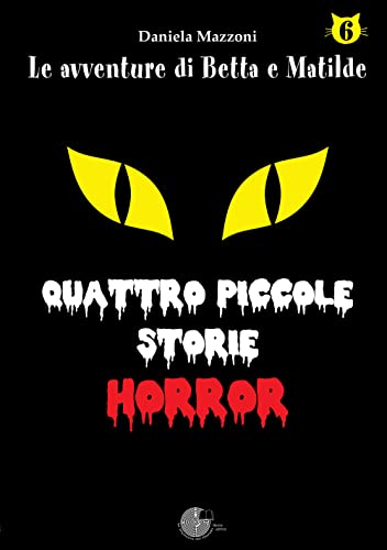 QUATTRO PICCOLE STORIE HORROR