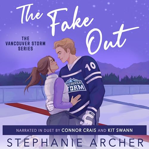 The Fake Out: Vancouver Storm, Book 2