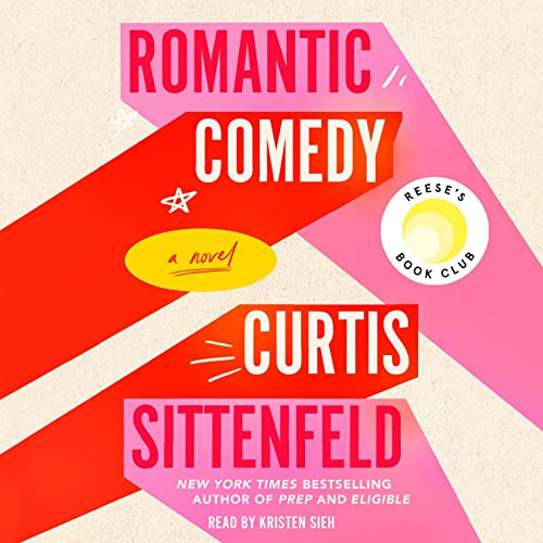 Romantic Comedy (Reese’s Book Club): A Novel