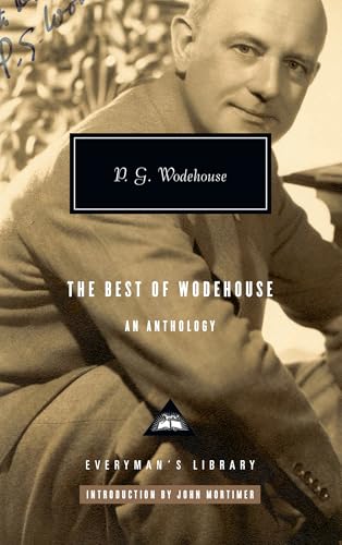 The Best of Wodehouse: An Anthology