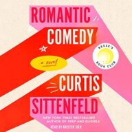 Romantic Comedy (Reese’s Book Club): A Novel