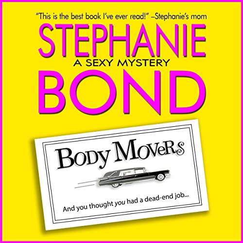 Body Movers: A Body Movers Novel, Book 1
