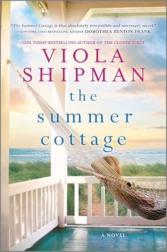 The Summer Cottage: A USA Today Bestseller Contemporary Romance and Women’s Fiction Novel