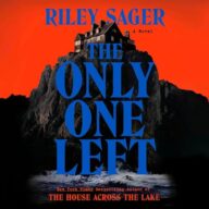 The Only One Left: A Novel