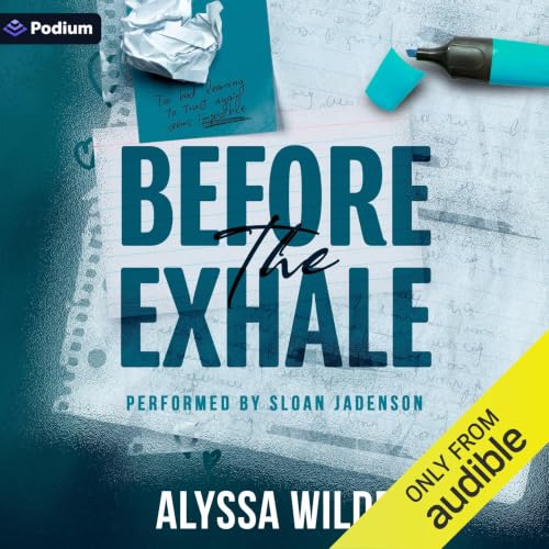 Before the Exhale
