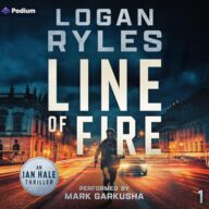 Line of Fire: Ian Hale, Book 1
