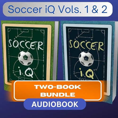 Soccer IQ Vols. 1 & 2: Two-Book Bundle
