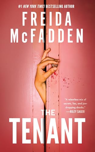 The Tenant: A Dark & Twist-Laden Psychological Thriller from the Author of The Housemaid Books