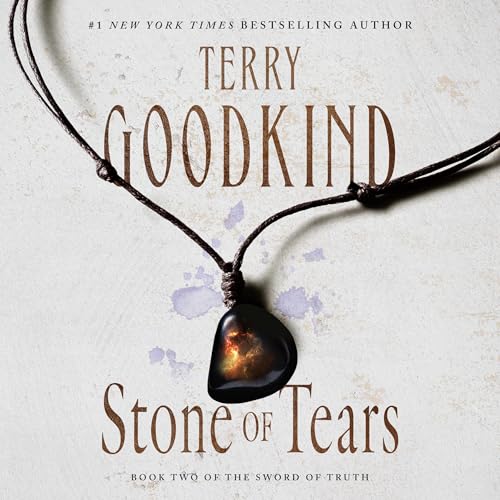 Stone of Tears: Sword of Truth, Book 2