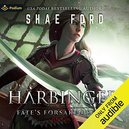 Harbinger: Fate’s Forsaken, Book 1