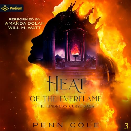 Heat of the Everflame: The Kindred’s Curse Saga, Book 3