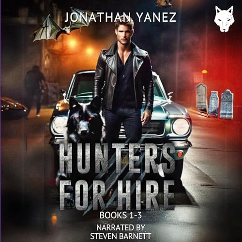 Hunters for Hire, Books 1-3: An Urban Fantasy Series Box Set