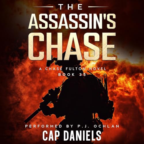 The Assassin’s Chase: Chase Fulton Novels, Book 35