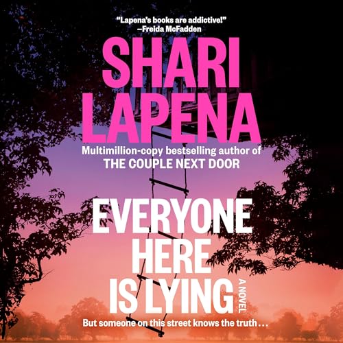 Everyone Here Is Lying: A Novel