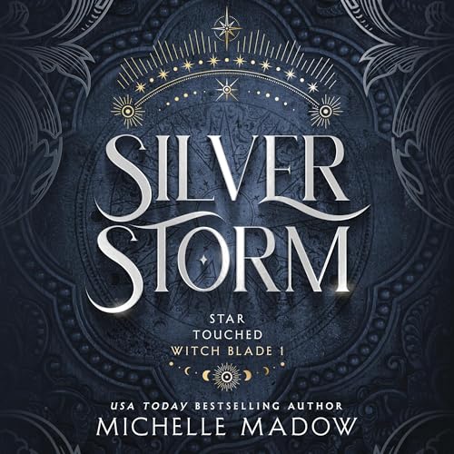 Silver Storm: Star Touched: Witch Blade 1