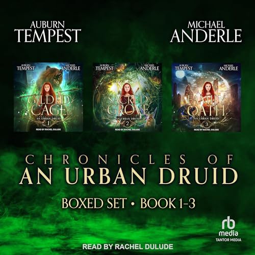Chronicles of an Urban Druid Boxed Set, Books 1-3: Chronicles of an Urban Druid Boxed Set, Volume 1