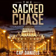 The Sacred Chase: A Chase Fulton Novel