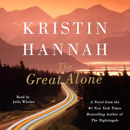 The Great Alone: A Novel