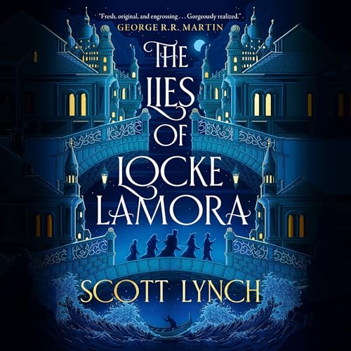 The Lies of Locke Lamora: Gentleman Bastard, Book 1