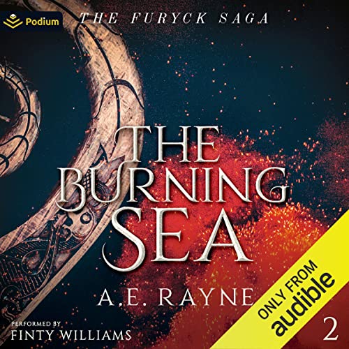 The Burning Sea: The Furyck Saga, Book 2