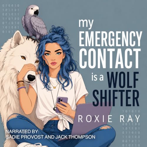 My Emergency Contact Is a Wolf Shifter
