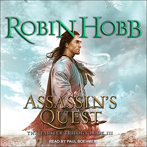 Assassin’s Quest: The Farseer Trilogy, Book 3